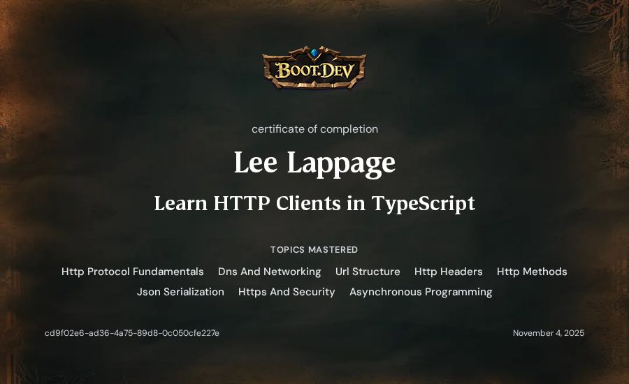 Lee Lappage's Boot.dev Learn HTTP Clients in TypeScript certificate