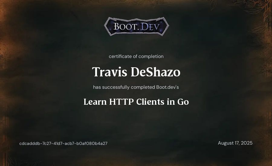 Travis DeShazo's Boot.dev Learn HTTP Clients in Go certificate