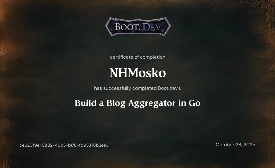 NHMosko's Boot.dev Build a Blog Aggregator in Go certificate