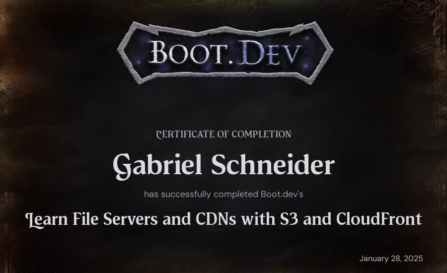 Gabriel Schneider's Boot.dev Learn File Servers and CDNs with S3 and CloudFront certificate