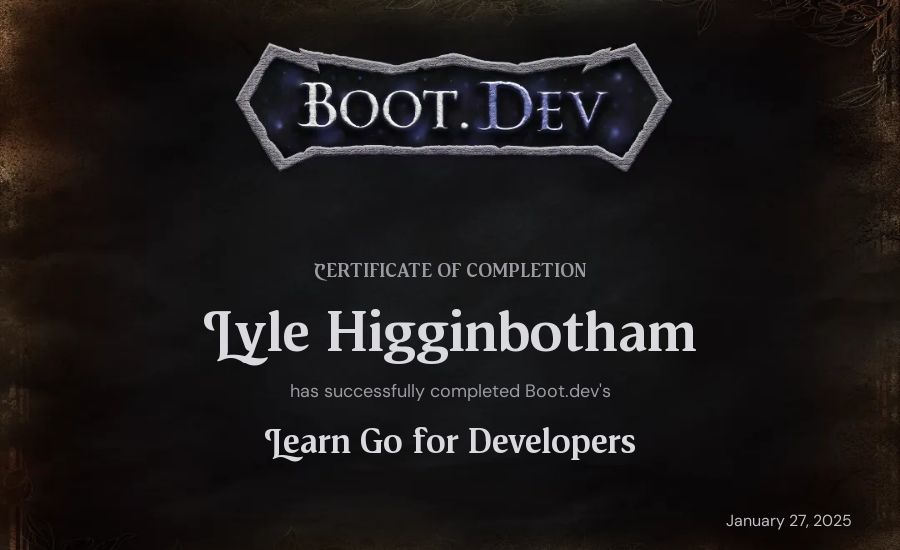 Lyle Higginbotham's Boot.dev Learn Go certificate