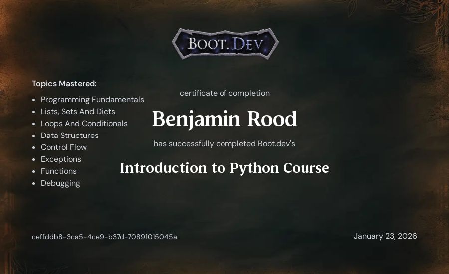 Benjamin Rood's Boot.dev Introduction to Python Course certificate