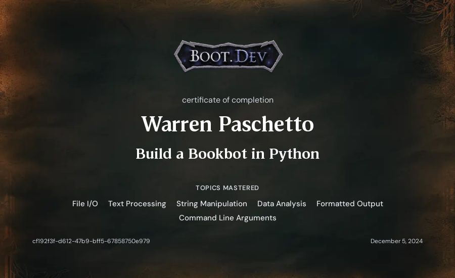 Warren Paschetto's Boot.dev Build a BookBot in Python certificate