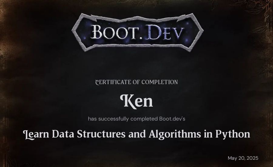 Ken's Boot.dev Learn Data Structures and Algorithms in Python certificate