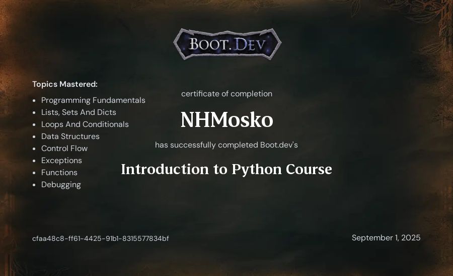NHMosko's Boot.dev Introduction to Python Course certificate