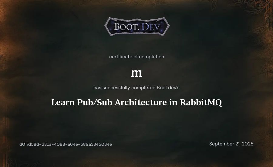 m's Boot.dev Learn Pub/Sub in RabbitMQ and Go certificate