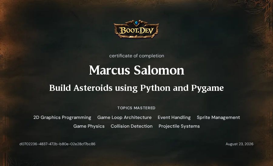 Marcus Salomon's Boot.dev Build Asteroids using Python and Pygame certificate