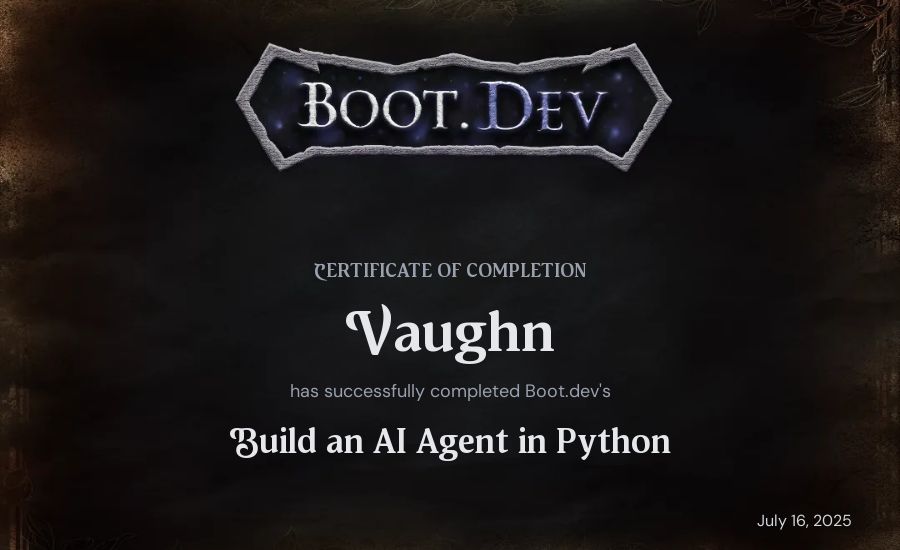 Vaughn's Boot.dev Build an AI Agent in Python certificate