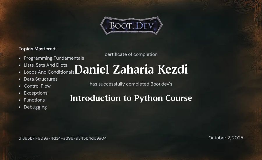 Daniel Zaharia Kezdi's Boot.dev Introduction to Python Course certificate