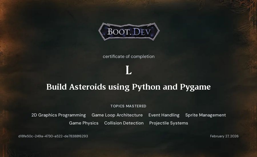 L's Boot.dev Build Asteroids using Python and Pygame certificate