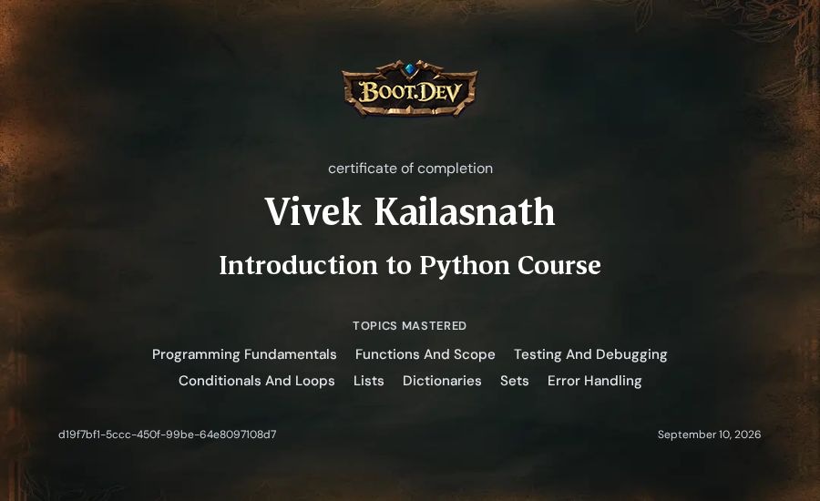 Vivek Kailasnath's Boot.dev Introduction to Python Course certificate