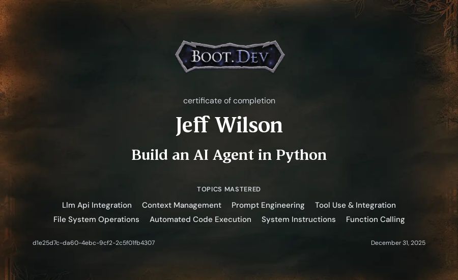 Jeff Wilson's Boot.dev Build an AI Agent in Python certificate