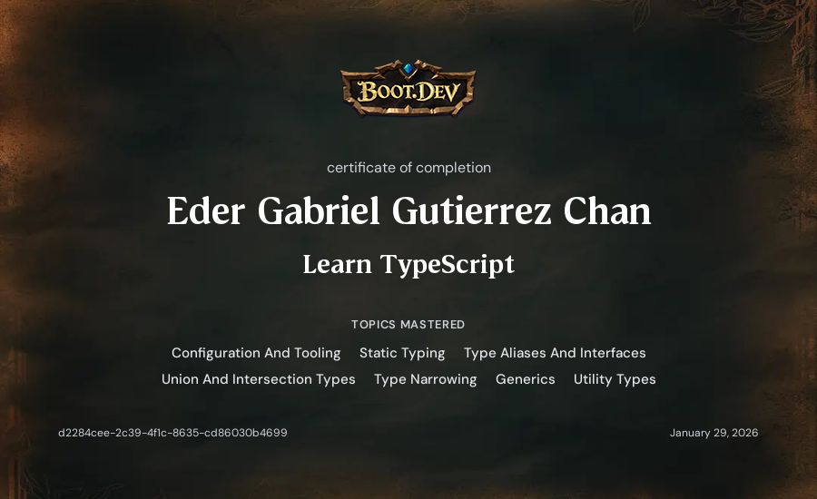 Eder Gabriel Gutierrez Chan's Boot.dev Learn TypeScript certificate