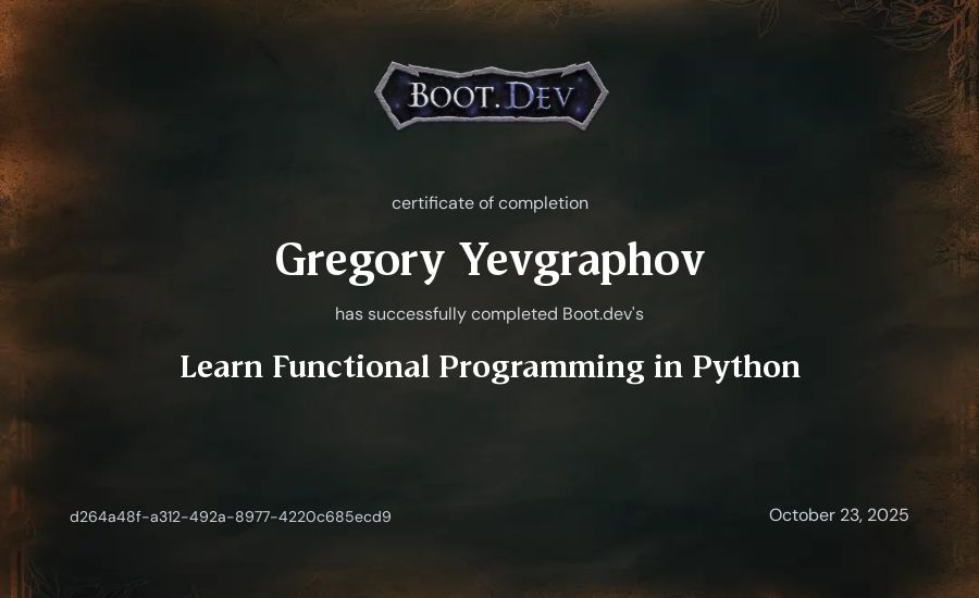 Gregory Yevgraphov's Boot.dev Learn Functional Programming in Python certificate