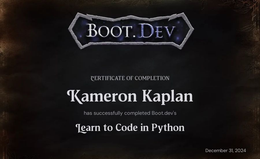 Kameron Kaplan's Boot.dev Introduction to Python Course certificate