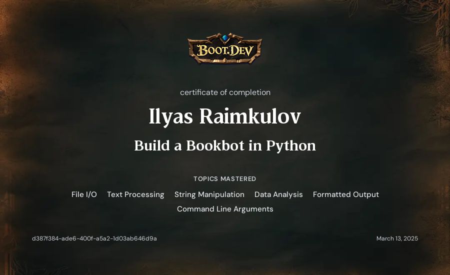 Ilyas Raimkulov's Boot.dev Build a BookBot in Python certificate