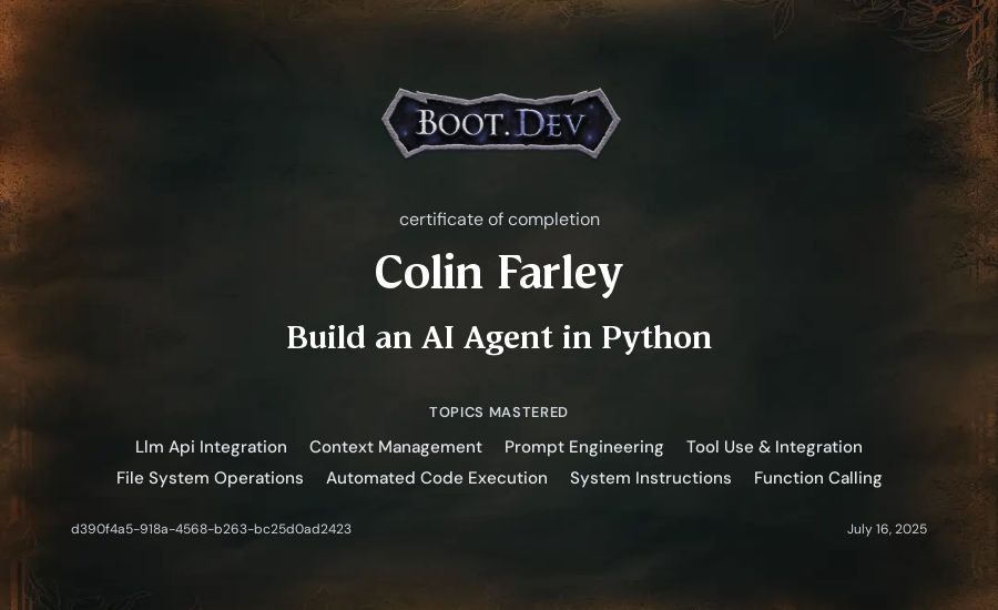 Colin Farley's Boot.dev Build an AI Agent in Python certificate