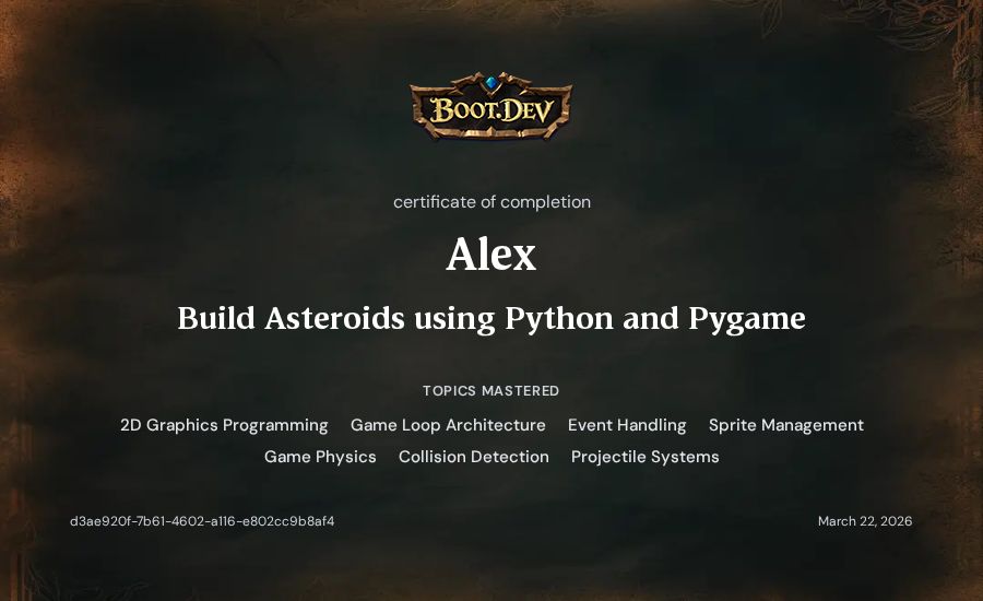 Alex's Boot.dev Build Asteroids using Python and Pygame certificate