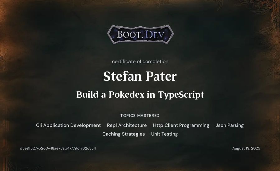 Stefan Pater's Boot.dev Build a Pokedex in TypeScript certificate