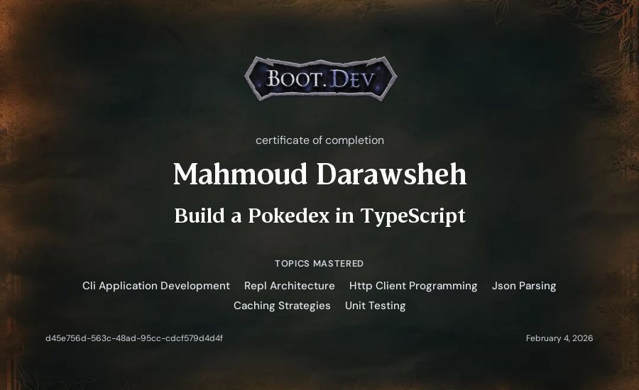 Mahmoud Darawsheh's Boot.dev Build a Pokedex in TypeScript certificate