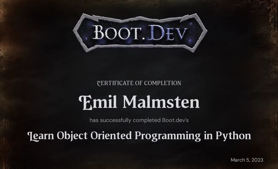 Emil Malmsten's Boot.dev Learn Object Oriented Programming in Python certificate