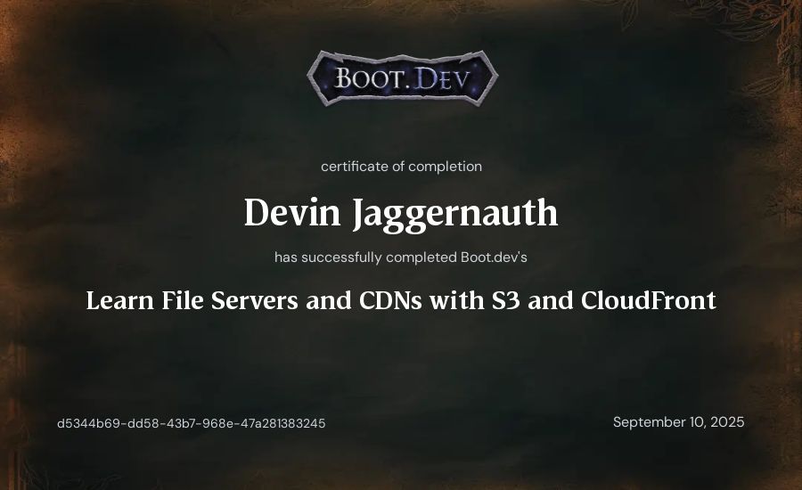 Devin Jaggernauth's Boot.dev Learn File Servers and CDNs with S3 and CloudFront certificate