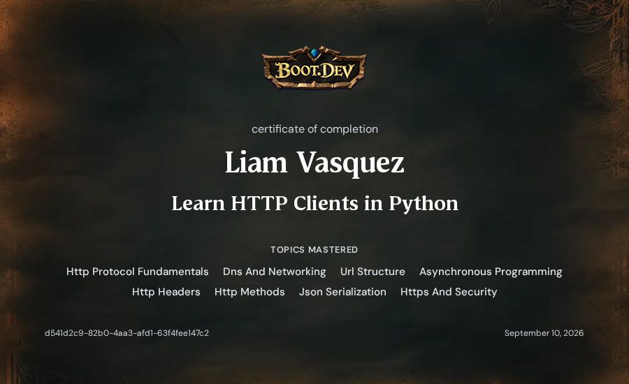 Liam Vasquez's Boot.dev Learn HTTP Clients in Python certificate