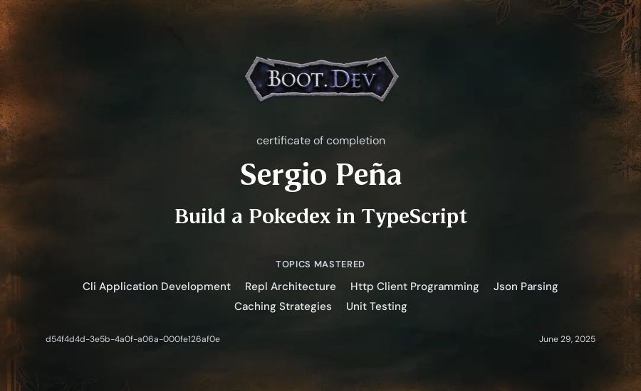 Sergio Peña's Boot.dev Build a Pokedex in TypeScript certificate