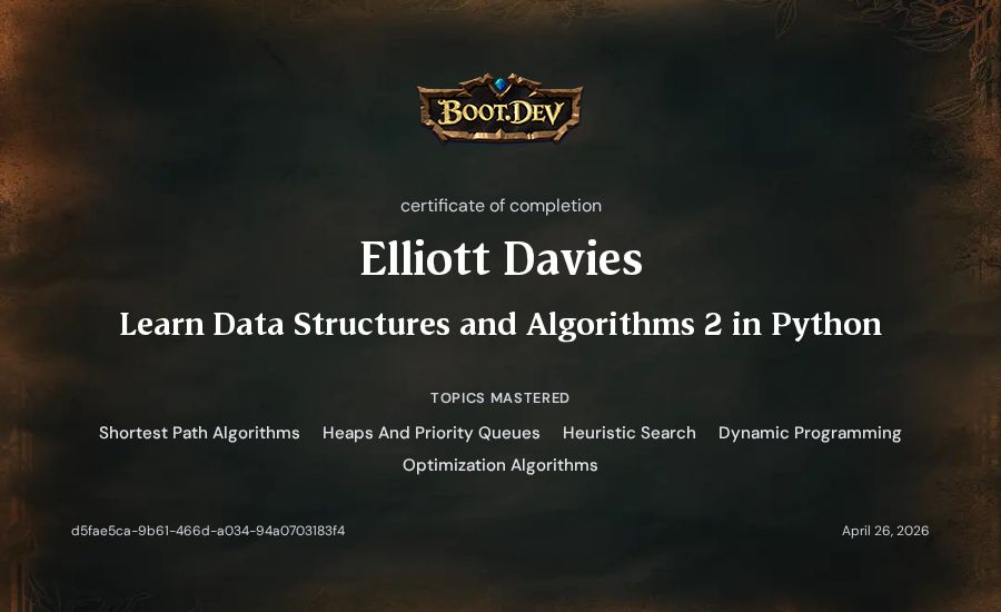 Elliott Davies's Boot.dev Learn Data Structures and Algorithms 2 in Python certificate