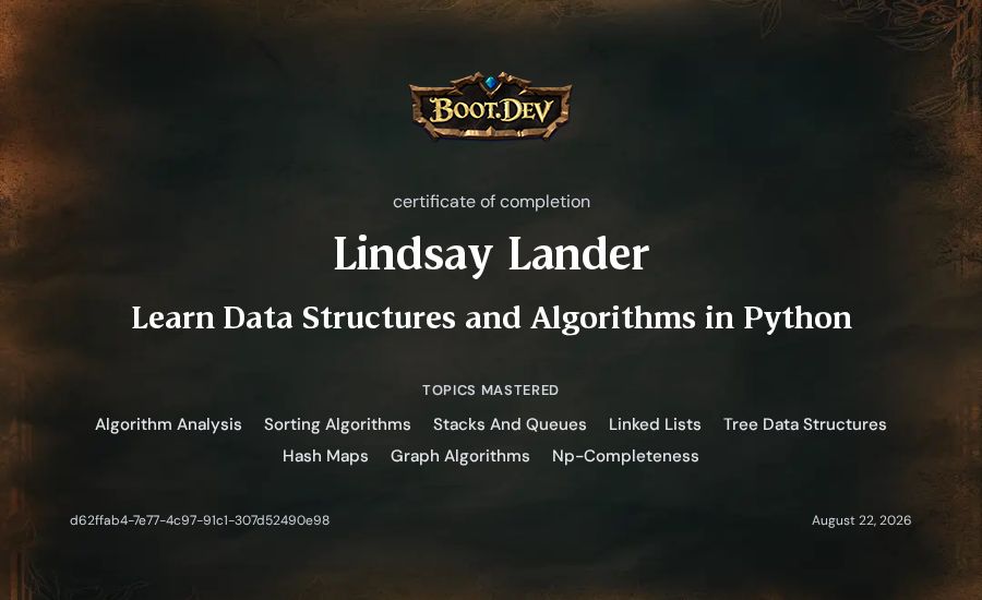 Lindsay Lander's Boot.dev Learn Data Structures and Algorithms in Python certificate