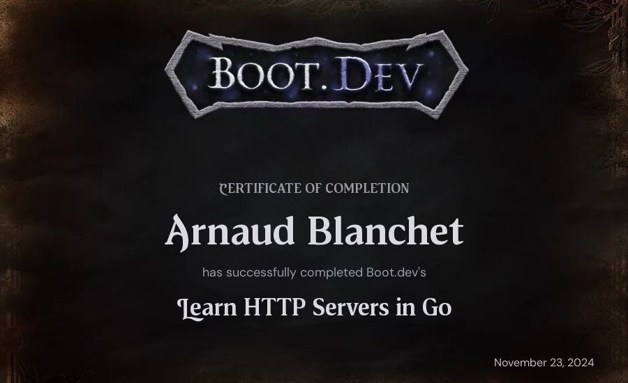 A Blanchet's Boot.dev Learn HTTP Servers in Go certificate