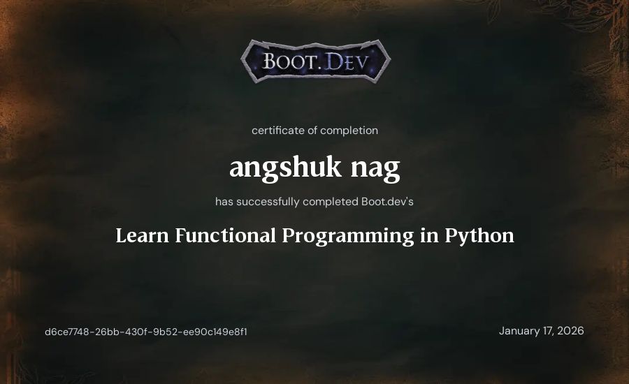 angshuk nag's Boot.dev Learn Functional Programming in Python certificate