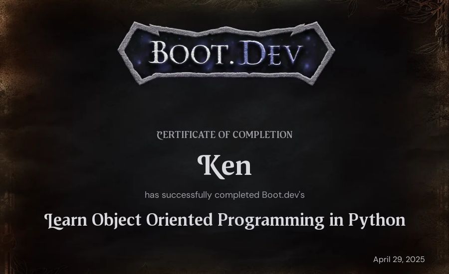 Ken's Boot.dev Learn Object Oriented Programming in Python certificate