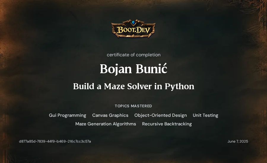 Bojan Bunić's Boot.dev Build a Maze Solver in Python certificate