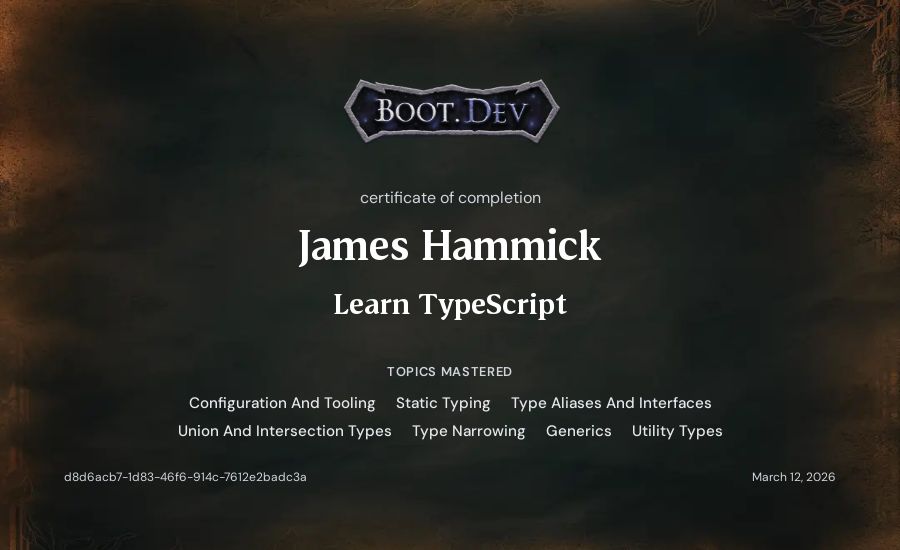 James Hammick's Boot.dev Learn TypeScript certificate