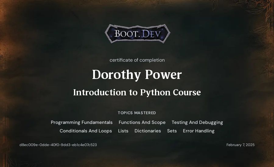 Dorothy Power's Boot.dev Introduction to Python Course certificate