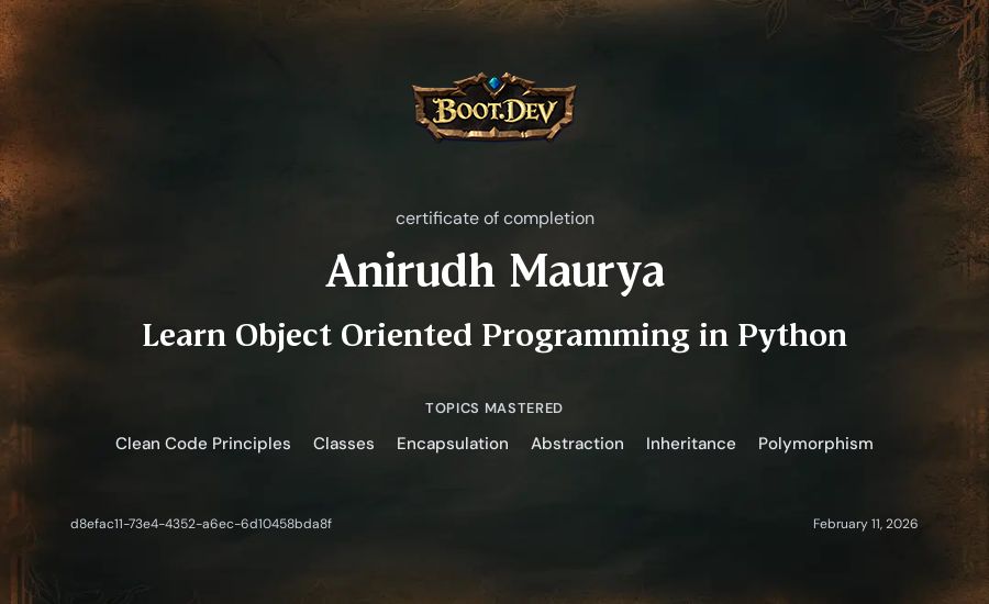Anirudh Maurya's Boot.dev Learn Object Oriented Programming in Python certificate