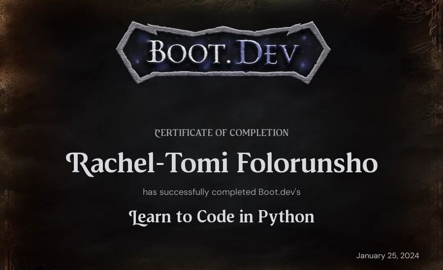 Rachel-Tomi Folorunsho's Boot.dev Introduction to Python Course certificate