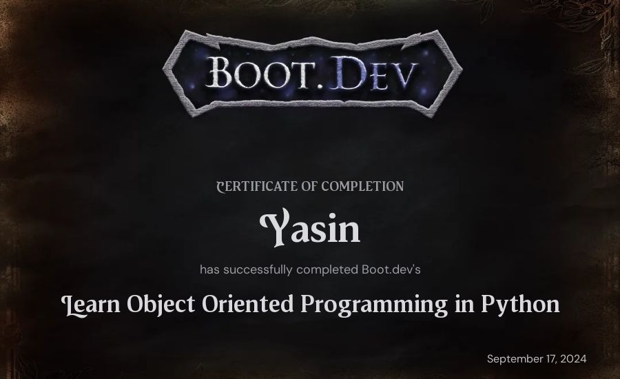 Yasin's Boot.dev Learn Object Oriented Programming in Python certificate