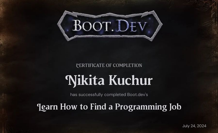 Nikita Kuchur's Boot.dev Learn How to Find a Programming Job certificate