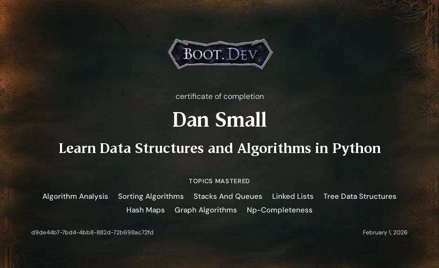 Dan Small's Boot.dev Learn Data Structures and Algorithms in Python certificate