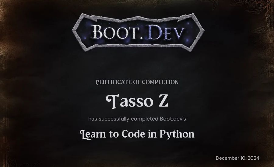 Tasso Z's Boot.dev Introduction to Python Course certificate