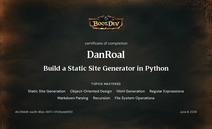 DanRoal's Boot.dev Build a Static Site Generator in Python certificate