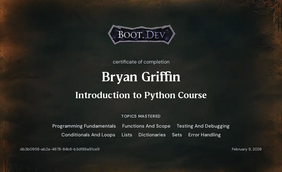 Bryan Griffin's Boot.dev Introduction to Python Course certificate
