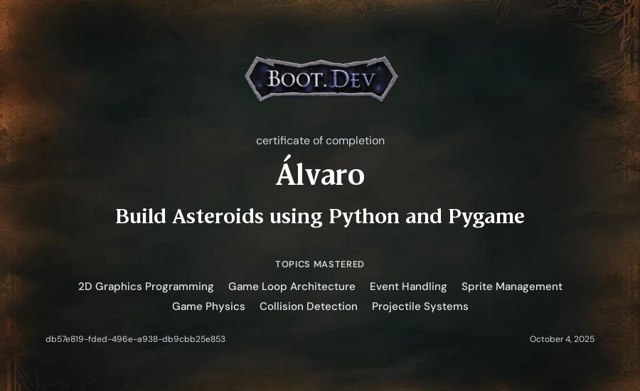Álvaro's Boot.dev Build Asteroids using Python and Pygame certificate