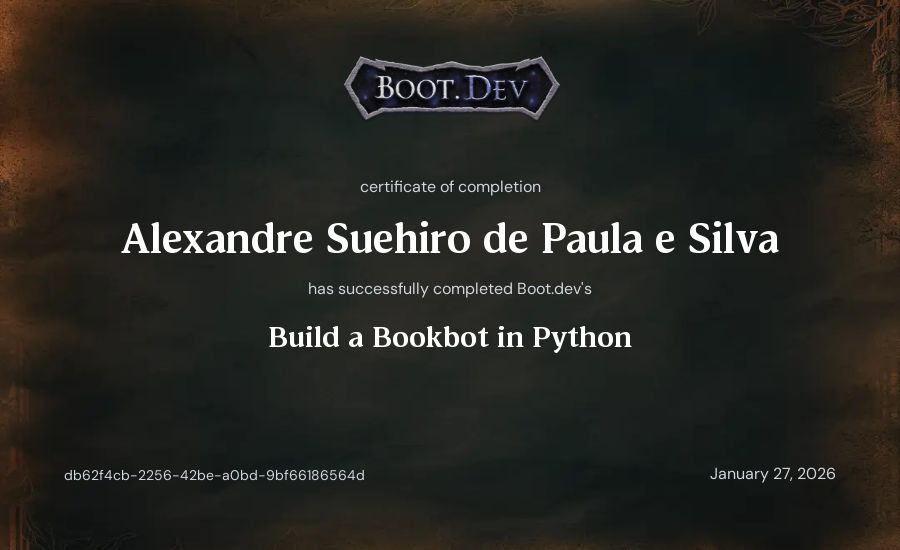 Alexandre  Suehiro de Paula e Silva's Boot.dev Build a BookBot in Python certificate
