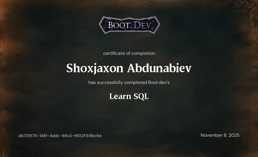 Shokhjakhon Abdunabiev's Boot.dev Learn SQL certificate