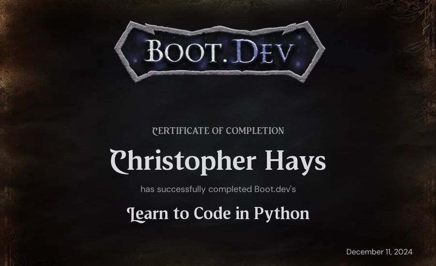 Christopher Hays's Boot.dev Introduction to Python Course certificate