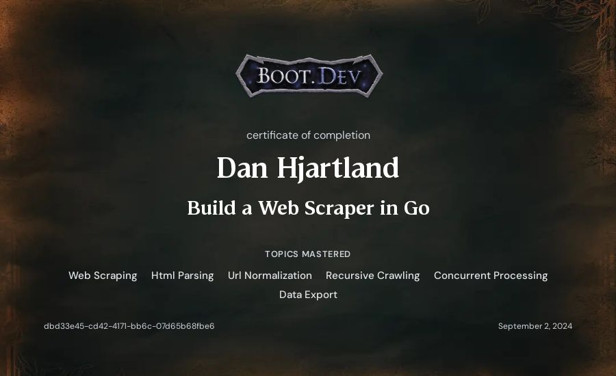 Dan Hjartland's Boot.dev Build a Web Scraper in Go certificate