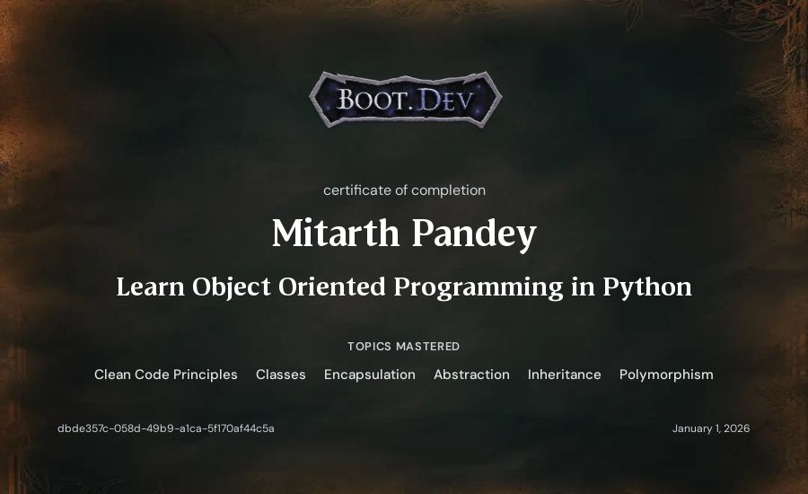 Mitarth Pandey's Boot.dev Learn Object Oriented Programming in Python certificate